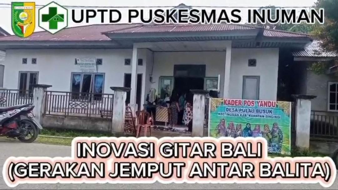 Inovasi GITAR BALI ( Gerakan Jemput Antar Balita )
